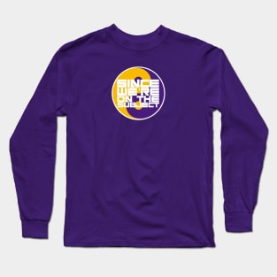 Since We're On The Subject Long Sleeve T-Shirt